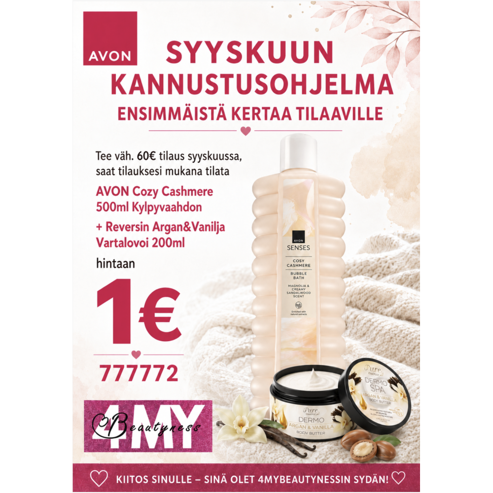 KANNUSTUSOHJELMA ENSITILAAJALLE AVON Cozy Cashmere 500ml Kylpyvaahdon + Reversin Argan&Vanilja Vartalovoi 200ml hintaan 1€